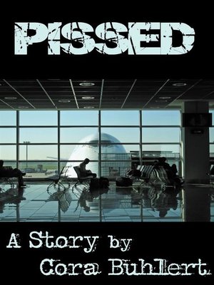 cover image of Pissed